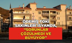 ÖDEMİŞ TOKİ SAKİNLERİ İSYANDA, “SORUNLAR ÇÖZÜLMEDİ VE BÜYÜYOR”