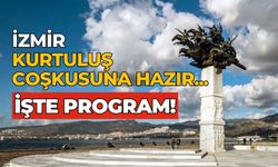 İzmir kurtuluş coşkusuna hazır... İşte program!