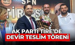 AK PARTİ TİRE’DE DEVİR TESLİM TÖRENİ