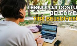 Teknoloji Dostu Belediye: Tire Belediyesi