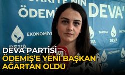 DEVA PARTİSİ ÖDEMİŞ’E YENİ BAŞKAN AĞARTAN OLDU