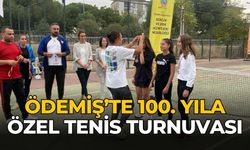 ÖDEMİŞ’TE 100. YILA ÖZEL TENİS TURNUVASI