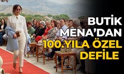 BUTİK MENA’DAN 100.YILA ÖZEL DEFİLE 
