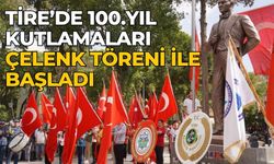 Tire’de 100.Yılı Kutlamaları Çelenk Töreni ile Başladı