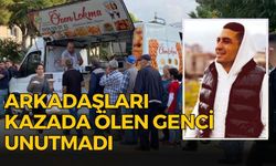 Arkadaşları kazada ölen genci unutmadı