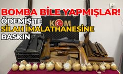 Bomba bile yapmışlar! Ödemiş'te silah imalathanesine baskın