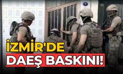 İZMİR'DE DAEŞ BASKINI! 