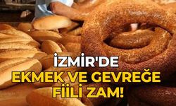 İzmir'de ekmek ve gevreğe fiili zam!