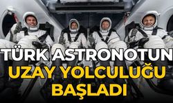 Türk astronotun uzay yolculuğu başladı