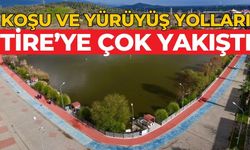 KOŞU VE YÜRÜYÜŞ YOLLARI TİRE’YE ÇOK YAKIŞTI  