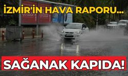 İzmir'in hava raporu... Sağanak kapıda!