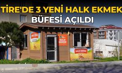 Tire'de 3 Yeni Halk Ekmek Büfesi Açıldı