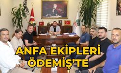 ANFA Ekipleri Ödemiş’te