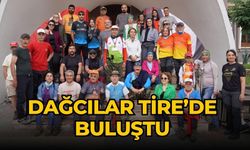 Dağcılar Tire’de buluştu