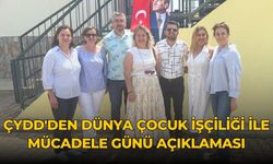 ÇYDD'den Dünya Çocuk İşçiliği ile Mücadele Günü Açıklaması