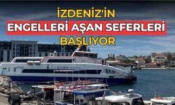 İZDENİZ'in engelleri aşan seferleri başlıyor