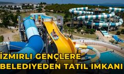 İzmirli gençlere belediyeden tatil imkanı