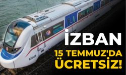 İZBAN 15 Temmuz'da ücretsiz!