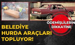 ÖDEMİŞLİLERİN DİKKATİNE BELEDİYE HURDA ARAÇLARI TOPLUYOR!