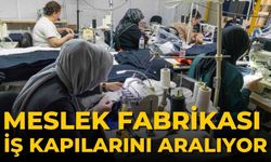 Meslek Fabrikası iş kapılarını aralıyor