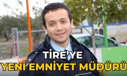 Tire’ye yeni emniyet müdürü