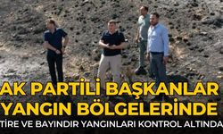 AK Partili Başkanlar Yangın Bölgelerinde Tire ve Bayındır yangınları kontrol altında