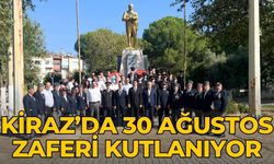 KİRAZ’DA 30 AĞUSTOS ZAFERİ KUTLANIYOR