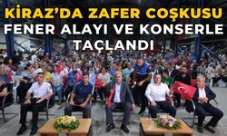 KİRAZ’DA ZAFER COŞKUSU  FENER ALAYI VE KONSERLE TAÇLANDI