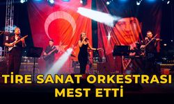 Tire Sanat Orkestrası Mest Etti