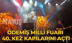 Ödemiş MİLLİ FUARI 40. KEZ KAPILARINI AÇTI