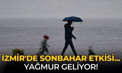 İzmir'de sonbahar etkisi... Yağmur geliyor!