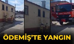 ÖDEMİŞ’TE YANGIN