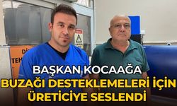 Başkan Kocaağa Buzağı desteklemeleri için üreticiye seslendi