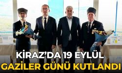 KİRAZ’DA 19 EYLÜL GAZİLER GÜNÜ KUTLANDI