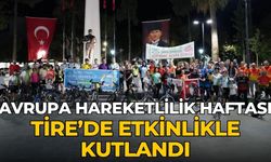 Avrupa Hareketlilik Haftası Tire’de etkinlikle kutlandı