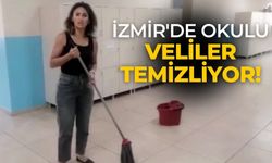 İzmir'de Okulu veliler temizliyor!