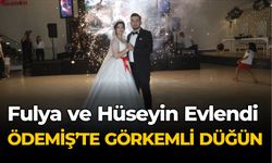 Fulya ve Hüseyin Evlendi Ödemiş’te görkemli düğün