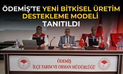 Ödemiş’te Yeni Bitkisel Üretim Destekleme Modeli Tanıtıldı