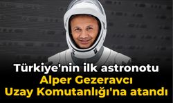 Türkiye'nin ilk astronotu  Alper Gezeravcı  Uzay Komutanlığı'na atandı