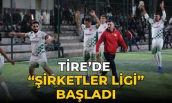 Tire’de “Şirketler Ligi” başladı