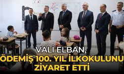 VALİ ELBAN, ÖDEMİŞ 100. YIL İLKOKULUNU ZİYARET ETTİ