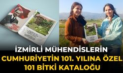 İzmirli Mühendislerin Cumhuriyetin 101. Yılına özel 101 bitki kataloğu