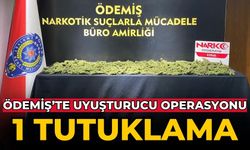 ÖDEMİŞ’TE UYUŞTURUCU OPERASYONU  1 TUTUKLAMA