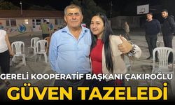 GERELİ KOOPERATİF BAŞKANI ÇAKIROĞLU GÜVEN TAZELEDİ