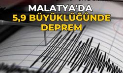 Malatya'da 5,9 büyüklüğünde deprem