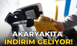 Akaryakıta İndirim geliyor!