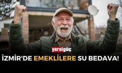 İzmir'de emeklilere su bedava!