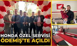 HONDA ÖZEL SERVİSİ ÖDEMİŞ’TE AÇILDI