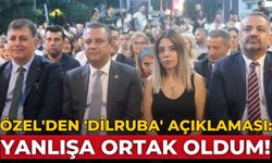 Özel'den 'Dilruba' açıklaması: Yanlışa ortak oldum!