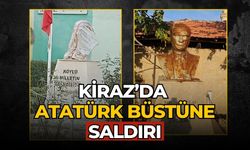 KİRAZ’DA ATATÜRK BÜSTÜNE SALDIRI